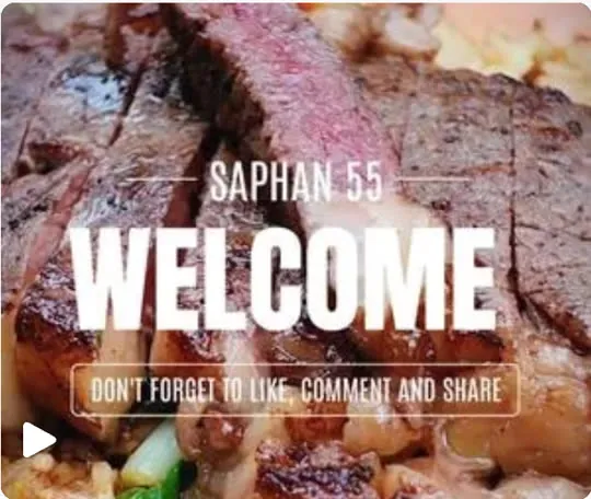 Welcome to Saphan 55 🥩